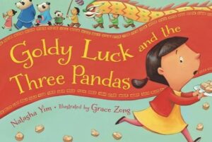 Book cover of Goldy Luck and the Three Pandas.