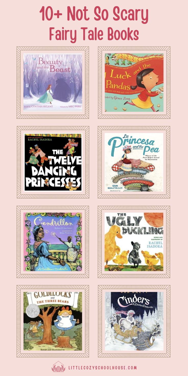 Eight fairy tale picture book covers with the words, "Not So Scary Fairy Tales".